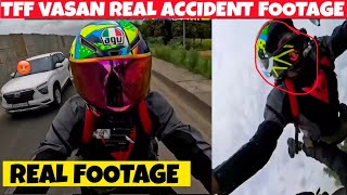 Ttf Vasan Real Accident Footage 😱💥 Missing copra fake news 💯 Wheeling 💥ttfvasan ttfvasantroll [upl. by Ladonna]