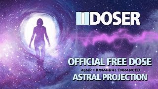 iDoser FREE Binaural Brain Dose Astral Projection Induction [upl. by Llerrac]