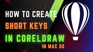 How to assign shortcut key with Mac OS in CorelDRAW [upl. by Maillliw]