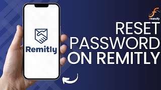 How to Reset Password of Remitly Account 2024 [upl. by Leander]