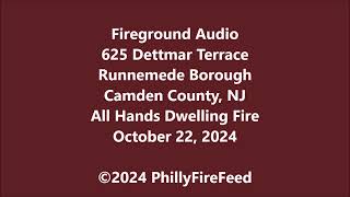 102224 625 Dettmar Ter Runnemede Camden Co NJ All Hands Dwelling Fire [upl. by Zelda]