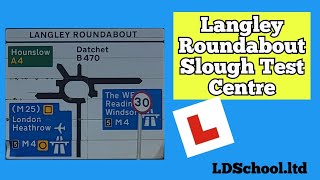 Langley Roundabout  Slough Test Centre  LDSCHOOLLTD [upl. by Tekcirk]