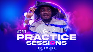 • PRACTICE SESSIONS • S1 EP 10 DJ LUMES quotMIX SETquot CLEARVIEW RAMCAM [upl. by Agace]