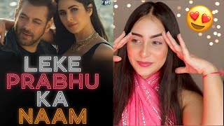 Leke Prabhu Ka Naam Song  Tiger 3 Salman Khan Katrina Kaif  Illumi Girl Reaction [upl. by Enileuqcaj]