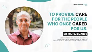 Geriatric Care Health Talk  Manoj C Jacob  Interview [upl. by Bortz]