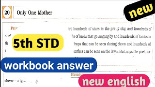 Class 5 English Chapter 20 Only one mother Workbook Answers  5th STD English only one mother [upl. by Melton]