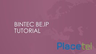 beIP plus  Placetel TRUNKING einrichten [upl. by Alma189]