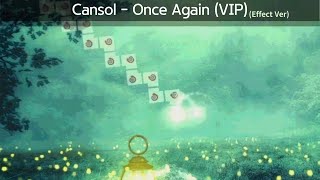 ADOFAI Collab 3  Cansol  Once Again VIP Effect Ver  Map by 바릿 amp 하얀빙설 [upl. by Allveta617]