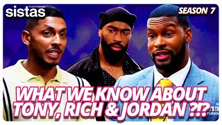 WHO ARE THESE GUYS WHAT WE KNOW ABOUT RICH TONY and JORDAN  BET TYLER PERRY’S SISTAS SEASON 7 [upl. by Ringe225]