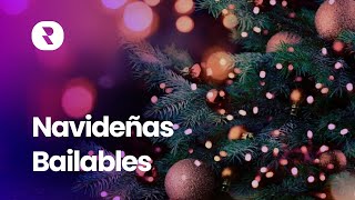 Canciones de Navidad para Bailar 🎄 Musica de Navidad Movida para Bailar 🎄 Mix Navideñas Bailables [upl. by Crowley]