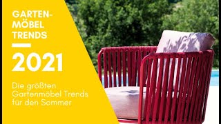 ▶ Gartenmöbel Trends 2021  GartenundFreizeitde [upl. by Ad]