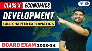 Economics  Development  Full Chapter Explanation  Digraj Singh Rajput  CBSE 2024 [upl. by Shelby425]