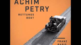 Achim Petry  Rettungsboot Franz Rapid Mix [upl. by Warfield]