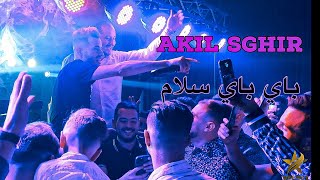 Akil Sghir  Bay Bay Salam  باي باي سلام  Exclusive Video  Avec Nassifo ©️ [upl. by Ecyla]