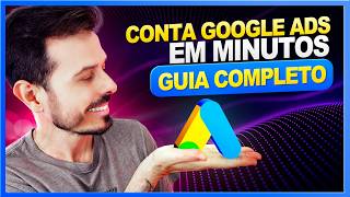 Como CRIAR e CONFIGURAR sua Conta no Google Ads [upl. by Einra576]