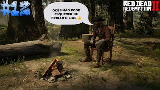 12 CONTINUAÇAO DA GAMEPLAY  RED DEAD REDEMPION 2   EM PORTUGUÊS  XBOX SERES X [upl. by Anirbes]