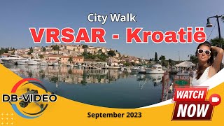 4K 🇭🇷 City Walk VRSAR Kroatië located on the west coast of the Istrian peninsula in Croatia [upl. by Gargan]