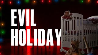 Ein UNVERGESSLICHES WEIHNACHTSFEST 🎄🎄😮  Evil Holiday FULL GAMEPLAY FSK 16 [upl. by Yditsahc]