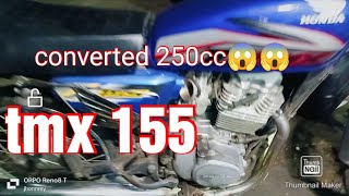 250cc tmx 155 converted [upl. by Morgana347]