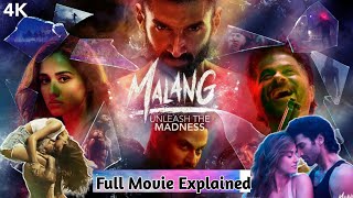 Malang Full movie explained  Anjum Talks [upl. by Culley68]