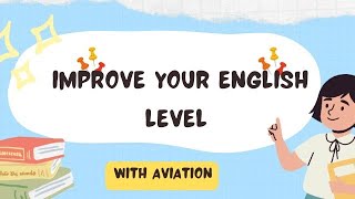 Practice And Speak English FluentlyImproveBeginner Daily English Conversation With Aviation [upl. by Nosna]