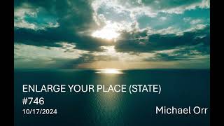 ENLARGE YOUR PLACE STATE 746 [upl. by Ueik]