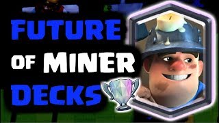 25 MINER CYCLE DECK SO FAST Best Miner Control Deck in Clash Royale [upl. by Ilbert]