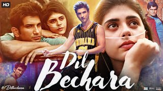 Dil Bechara Full Movie  Sushant Singh Rajput  Sanjana Sanghi  Saswata Chatterjee  Review amp Facts [upl. by Pattison]