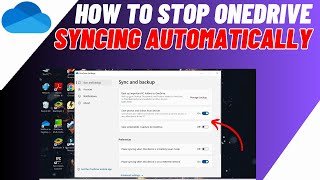 How To Stop OneDrive Automatically Syncing  Quick amp Easy [upl. by Nayhr]