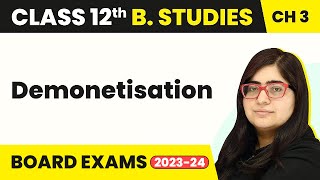 Demonetisation  Business Environment  Class 12 Business Studies Chapter 3 [upl. by Anon]