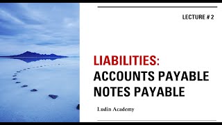 Determinable Liabilities Accounts Payable amp Notes Payable [upl. by Vic]