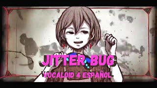 【VOCALOID 4】JITTER BUG【ESPAÑOL】【Miku Hatsune amp Meiko】 [upl. by Auvil]