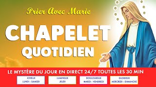 🙏 CHAPELET Quotidien 🙏 PRIER avec MARIE les MYSTÈRES du JOUR [upl. by Florentia]