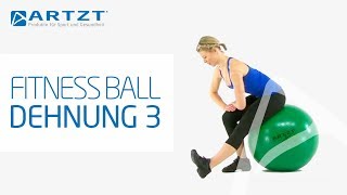 ARTZT vitality Fitness Ball  Dehnung Oberschenkelrückseite [upl. by Aiem]