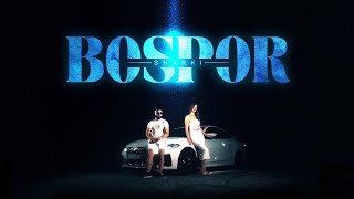 SHARKI  BOSPOR OFFICIAL VIDEO [upl. by Airetak989]