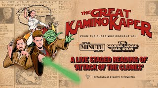 THE GREAT KAMINO KAPER  An AllStar Live Reading of Star Wars Episode II Attack of the Clones [upl. by Adnauqaj949]