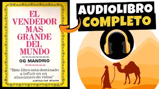 El VENDEDOR mas GRANDE del MUNDO AUDIOLIBRO 🎧🎧🎧 · Los 10 Pergaminos · [upl. by Ecidnarb]