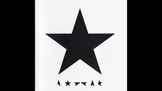 데이비드 보위 2016 David Bowie — Blackstar Full Album [upl. by Secundas589]