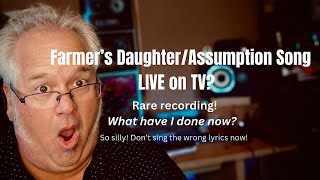 Farmers DaughterAssumption Song performed on Poughkeepsie LIVE [upl. by Gudrun916]