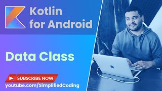 Kotlin Data Class Tutorial with Example [upl. by Ragse]