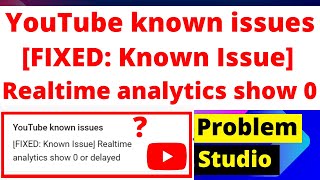 YouTube known issues FIXED5132024 Channel Analytics data not showing in YouTube Studio Analytics [upl. by Krasnoff]