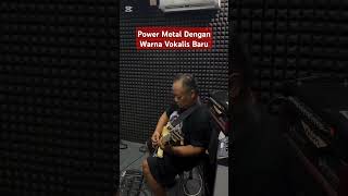 Power Metal Dengan Warna Vokalis Baru youtubeshorts musik90an [upl. by Ettedo]