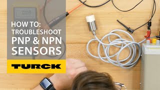 How to Troubleshoot PNP and NPN Sensors [upl. by Dehnel]