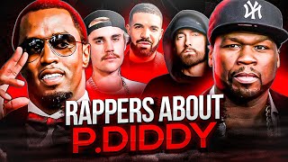 RAPPERS ABOUT DIDDY EMINEM DRAKE JUSTIN BIEBER 50 CENT [upl. by Schulman]