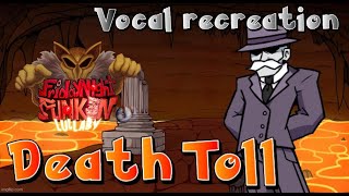 Death Toll Cover Vocal Recreation [upl. by Veedis]