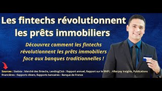 Découvrez comment les fintechs révolutionnent les prêts immobiliers face aux banques traditionnelles [upl. by Suaeddaht252]