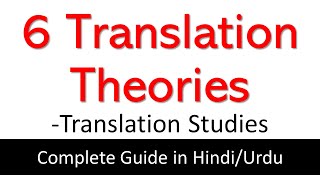 6 Translation Theories Sociolinguistic Communication Hermeneutic Linguistic Literary amp Semiotic [upl. by Hera]