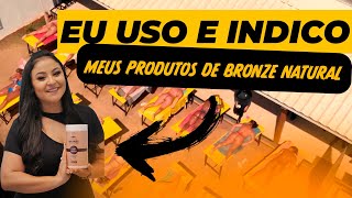 Qual produto usar no meu espaço de Bronzeamento natural  DICAS DE QUAIS USAR NO ESPAÇO [upl. by Filemon741]