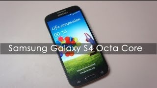 Samsung Galaxy S4 Octa Core Hands On First Impressions [upl. by Dekow]