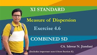 Chapter 4 Measure of Dispersion  Class 11 Statistics  Exercise 46  Combined Standard Deviation [upl. by Atiniv737]